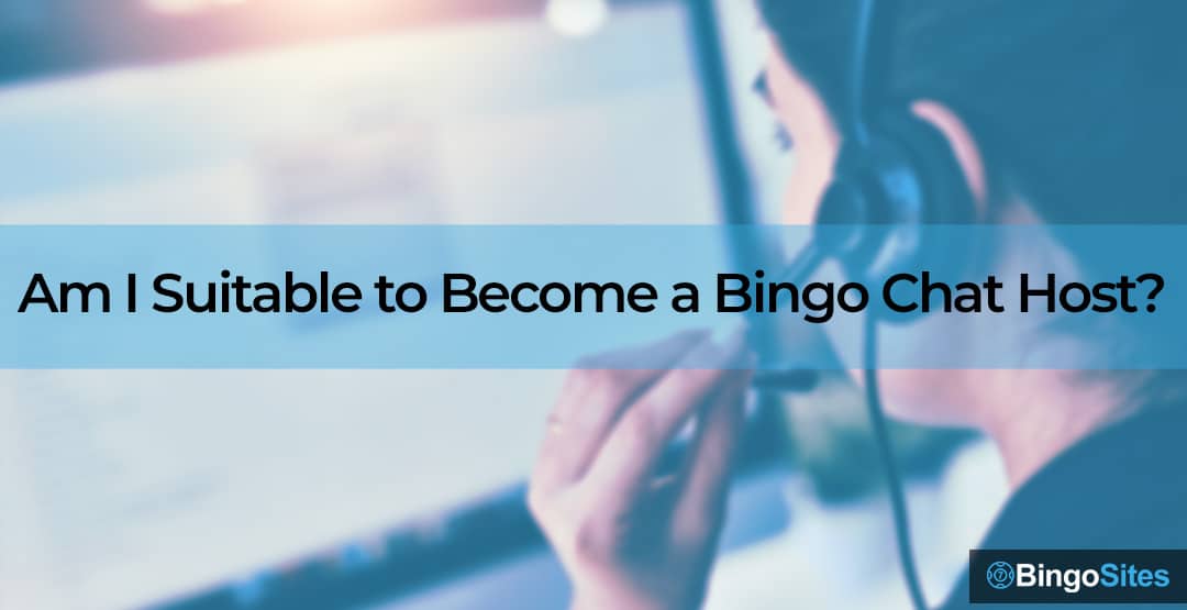 Am I Suitable to Become a Bingo Chat Host?